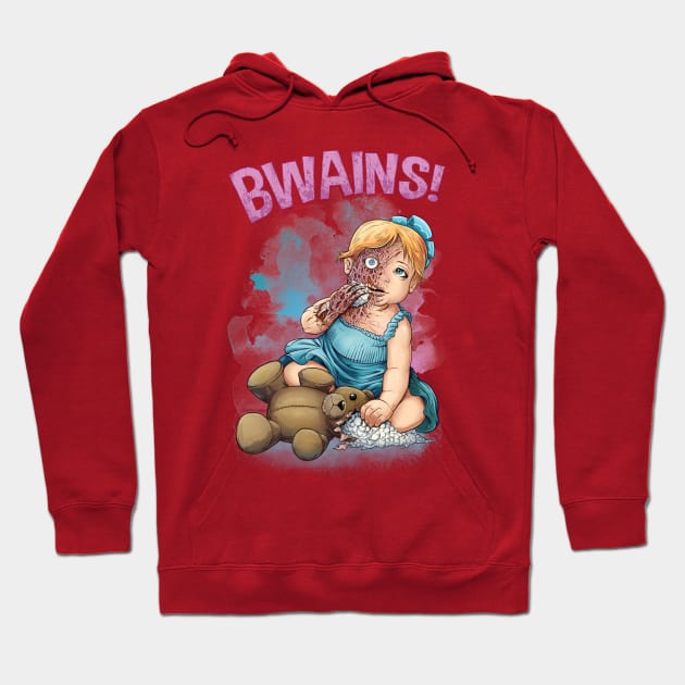 Bwains! Hoodie by FlylandDesigns